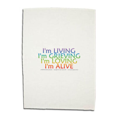 TEA TOWEL I'm Living I'm Grieving 01 Thumbnail